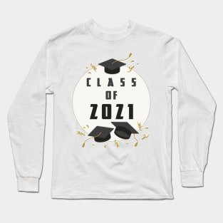 graduate 2021 Long Sleeve T-Shirt